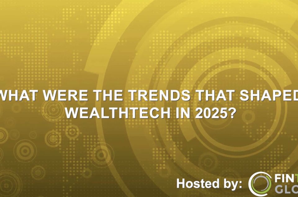 Was 2025 a good year for the WealthTech sector?