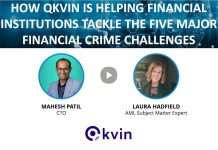 How Qkvin is helping financial institutions tackle the 5 major financial crime challenges