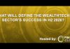 What will define the WealthTech sector’s success in H2 2026?