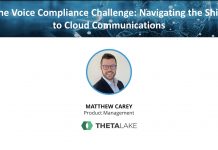 The voice compliance challenge: Navigating the shift to cloud communications voice