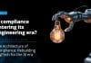 Is compliance entering its engineering era?